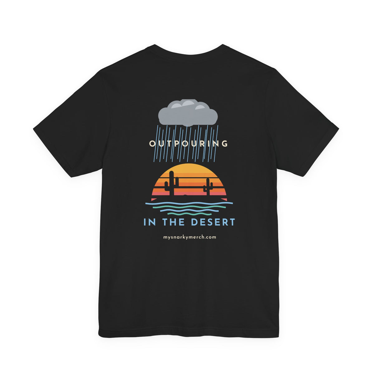Outpouring in the Desert Tee