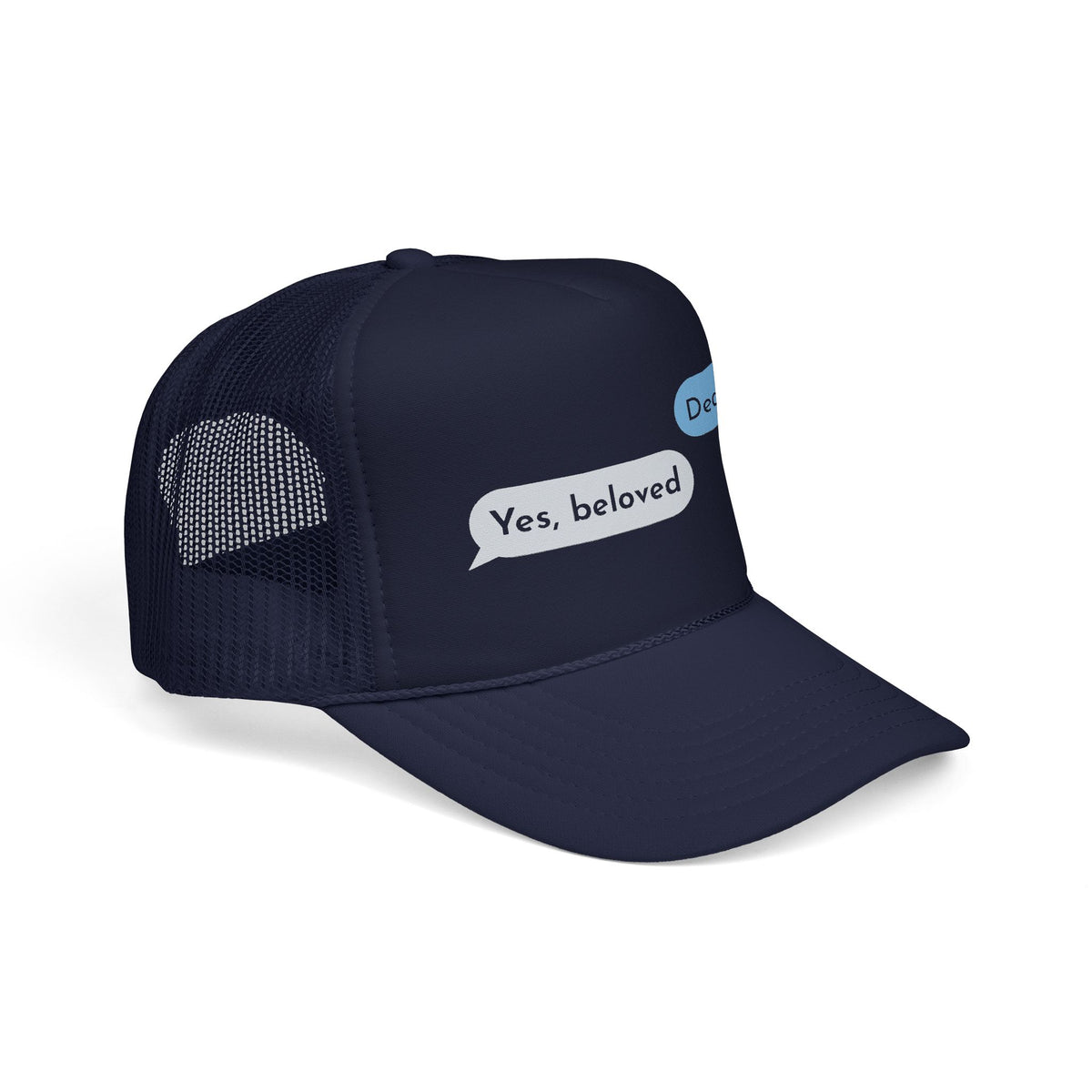 Dear God, Yes Beloved Trucker Hat