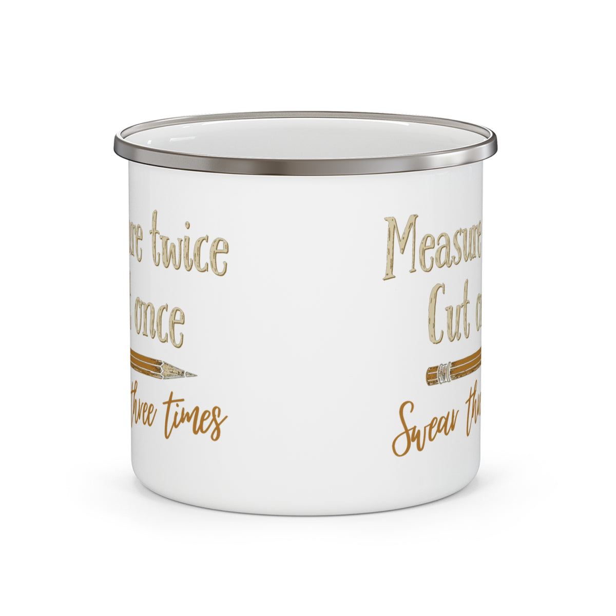 Measure Twice Enamel Camp Mug