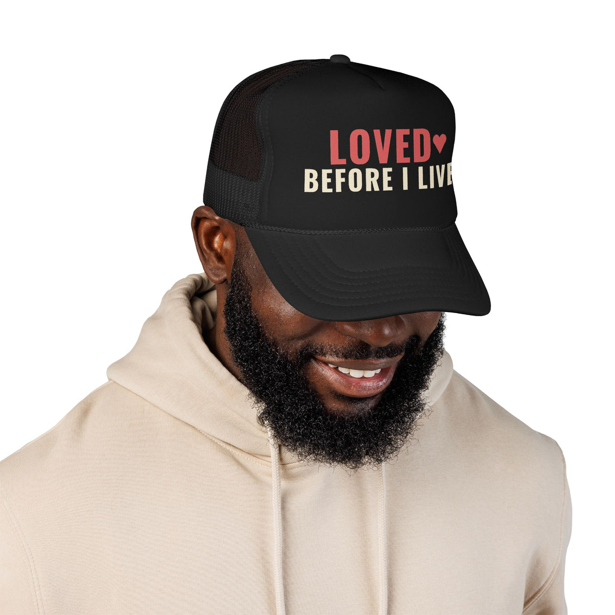 Loved Before I Lived Trucker Hat