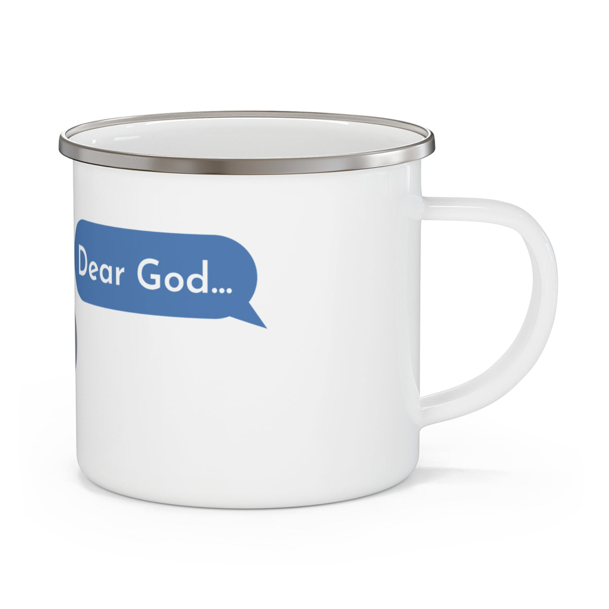 Dear God, Yes Beloved Enamel Camp Mug