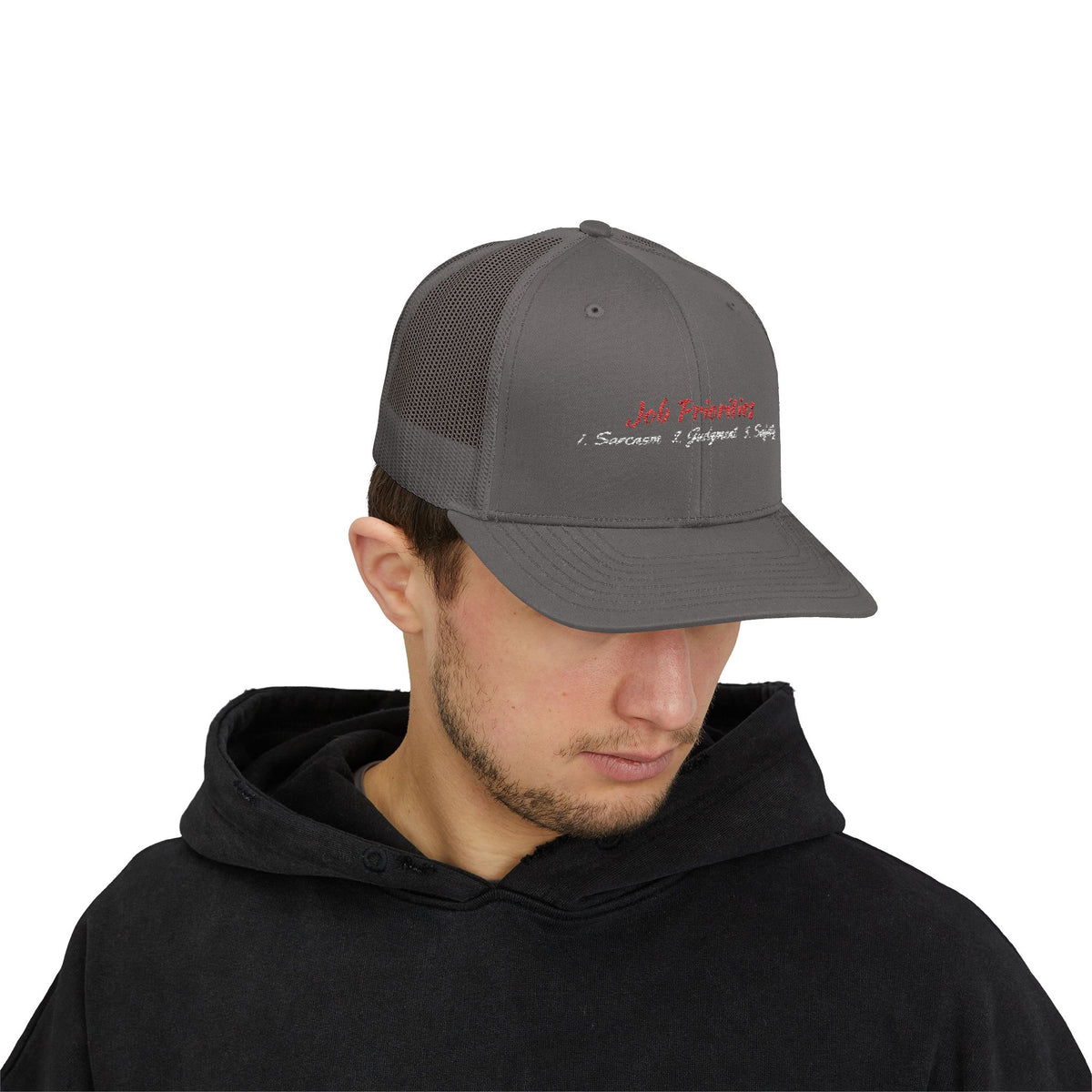 Job Priorities Embroidered Hat