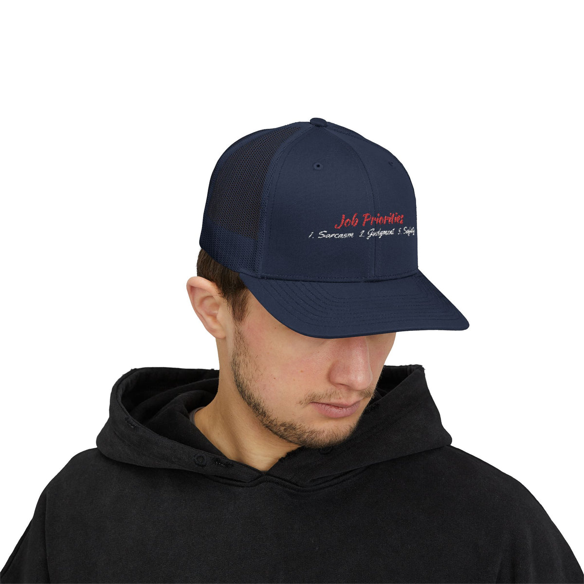 Job Priorities Embroidered Hat