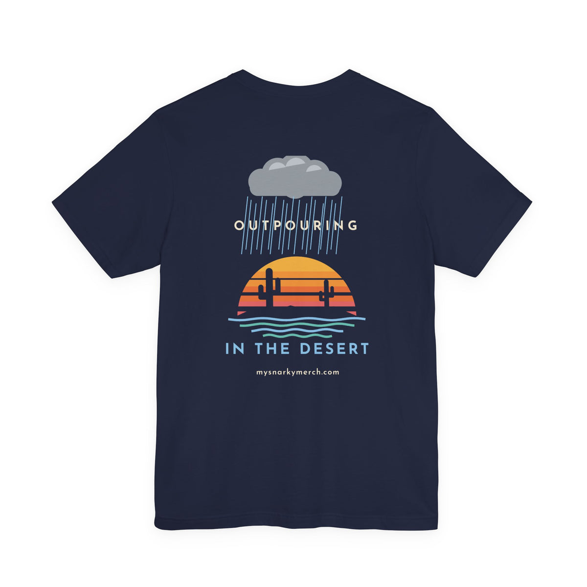 Outpouring in the Desert Tee