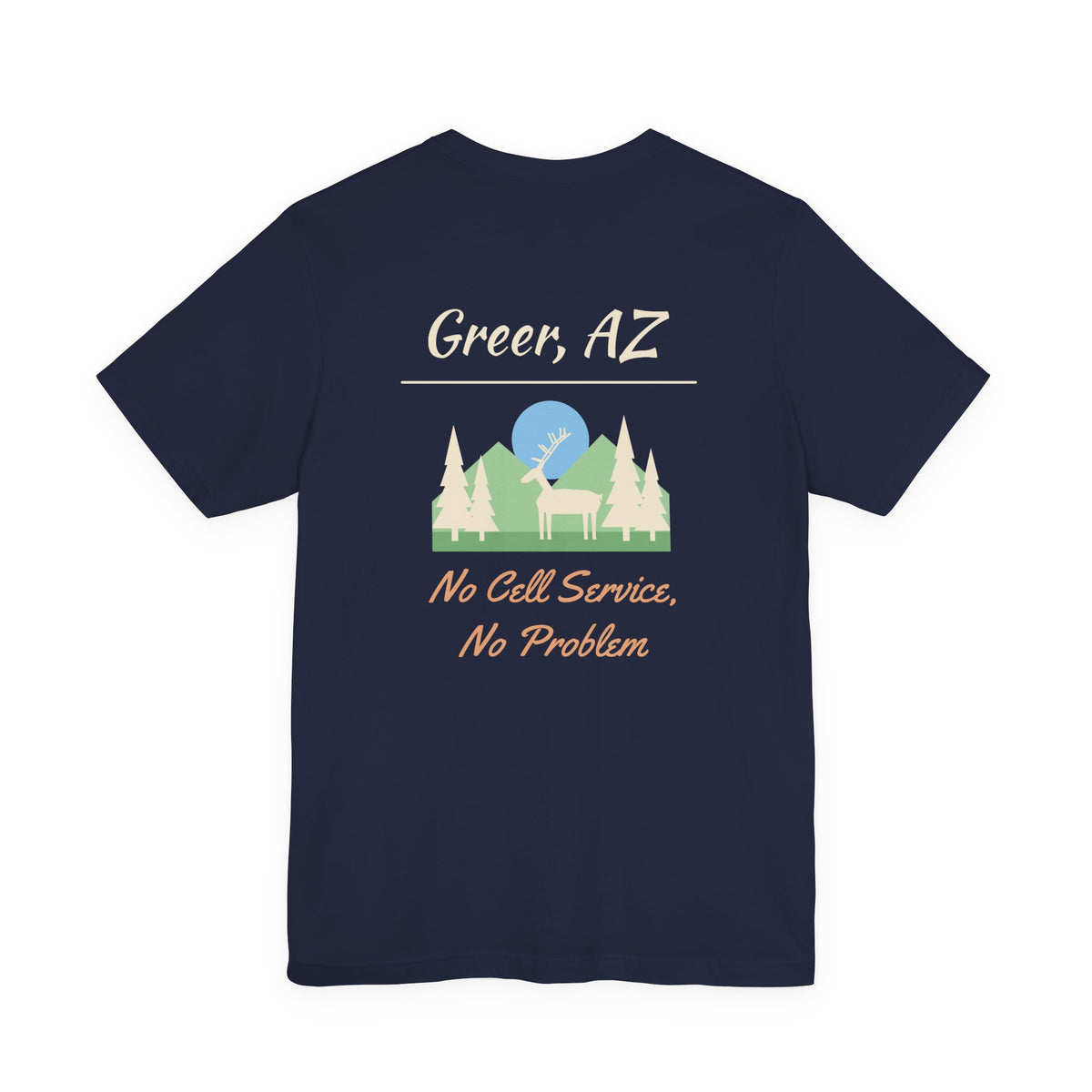 Greer AZ No Cell Service Tee