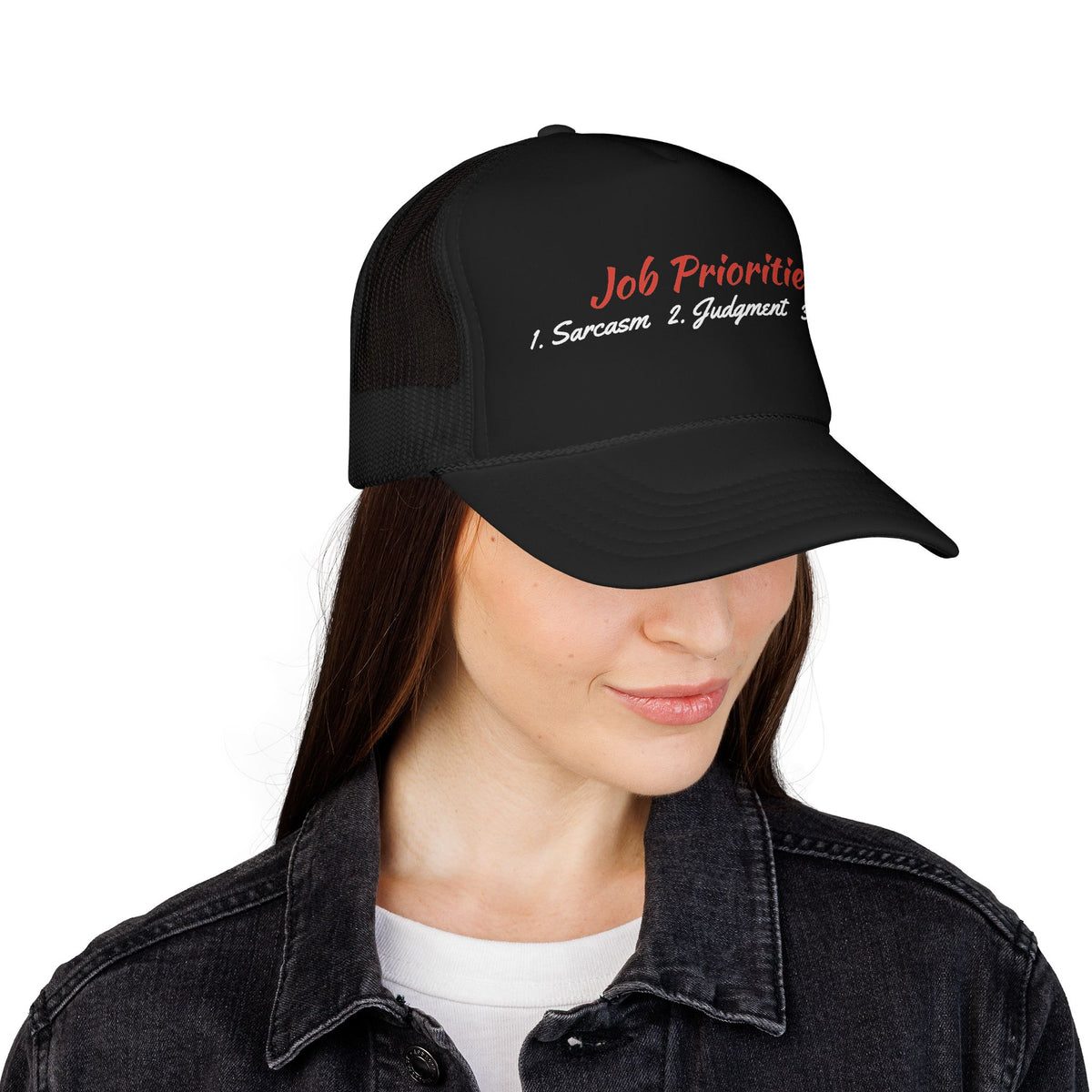 Job Priorities Trucker Hat