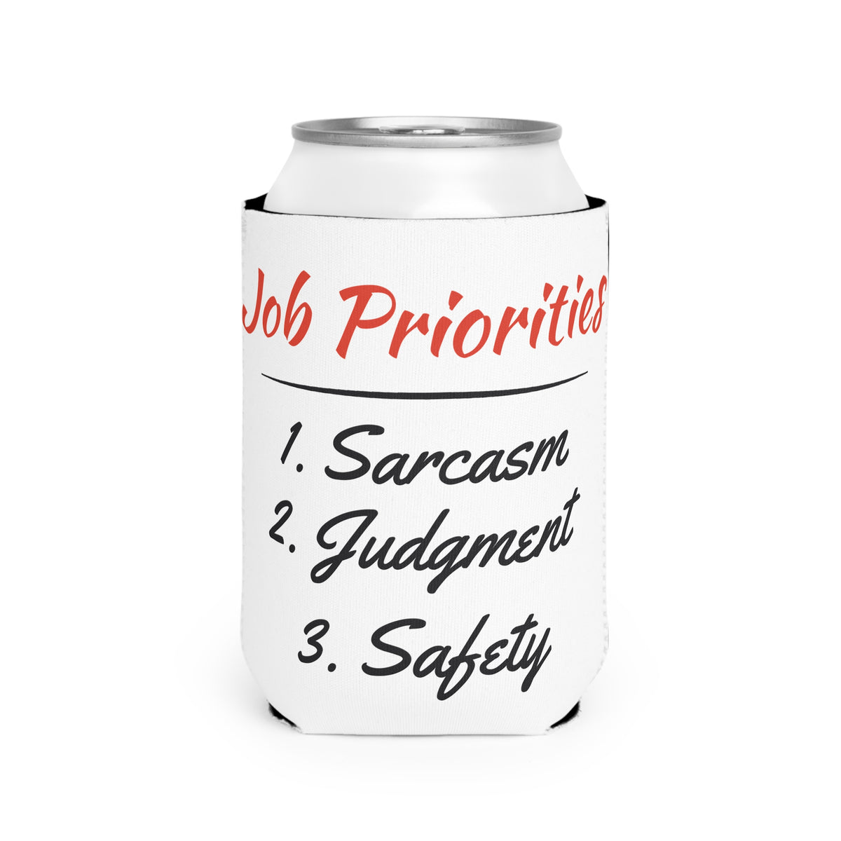 Job Priorities Koozie