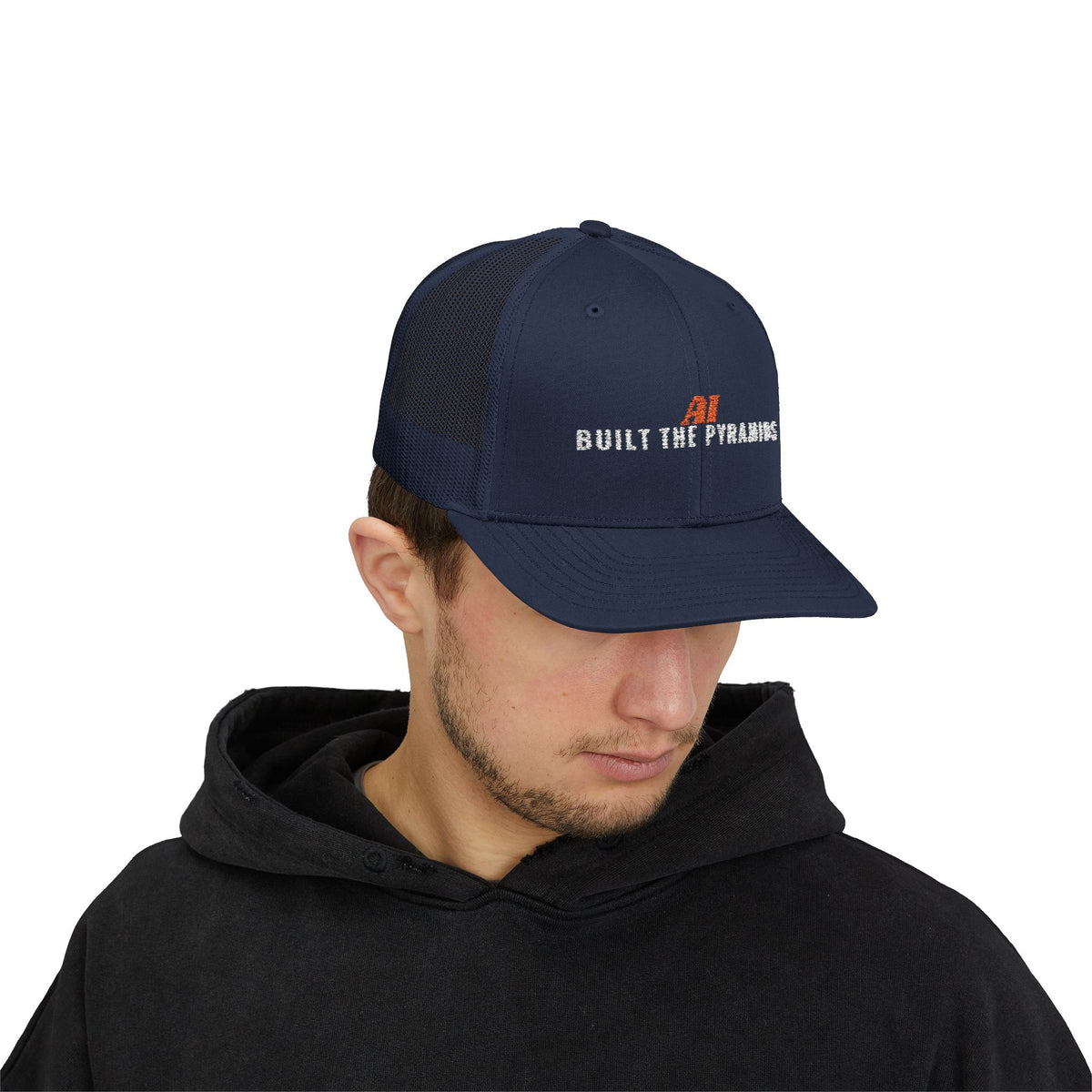 AI Built the Pyramids Embroidered Hat